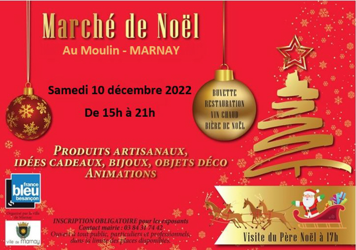 Marché de Noël - MARNAY - 10 Décembre 2022 - 15H à 21H
